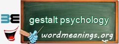 WordMeaning blackboard for gestalt psychology